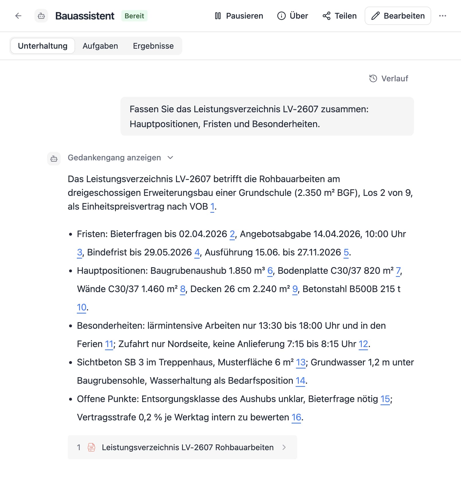 Ein Agent in Thero beantwortet die Frage „Fassen Sie das Leistungsverzeichnis LV-2607 zusammen: Hauptpositionen, Fristen und Besonderheiten.“ aus Beispieldokumenten und nennt die Quellen.