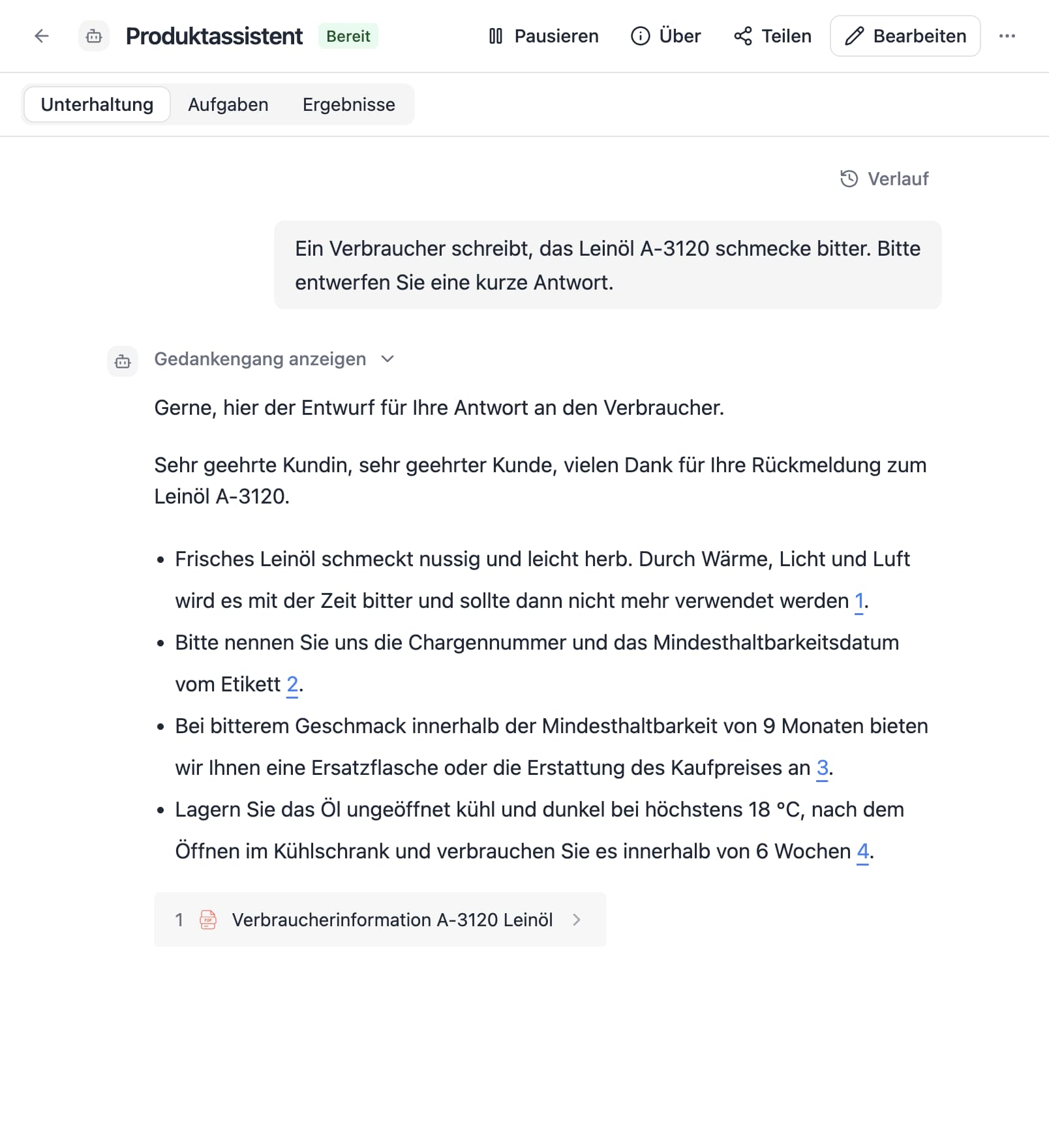 Ein Agent in Thero beantwortet die Frage „Ein Verbraucher schreibt, das Leinöl A-3120 schmecke bitter. Bitte entwerfen Sie eine kurze Antwort.“ aus Beispieldokumenten und nennt die Quellen.