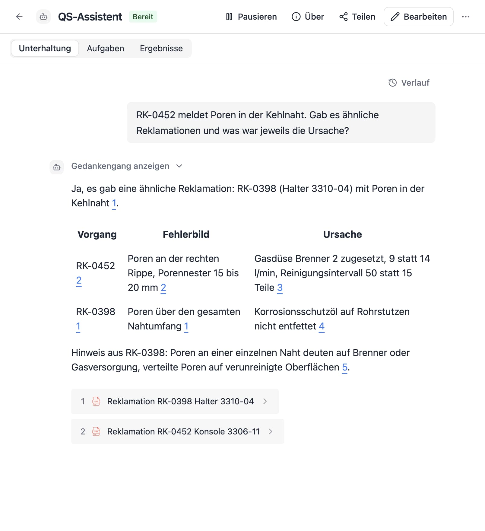 An agent in Thero answers the German question “RK-0452 meldet Poren in der Kehlnaht. Gab es ähnliche Reklamationen und was war jeweils die Ursache?” from sample documents and cites its sources.