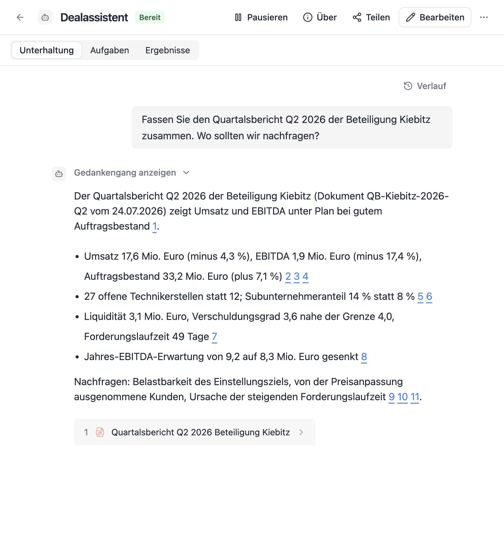 Ein Agent in Thero beantwortet die Frage „Fassen Sie den Quartalsbericht Q2 2026 der Beteiligung Kiebitz zusammen. Wo sollten wir nachfragen?“ aus Beispieldokumenten und nennt die Quellen.