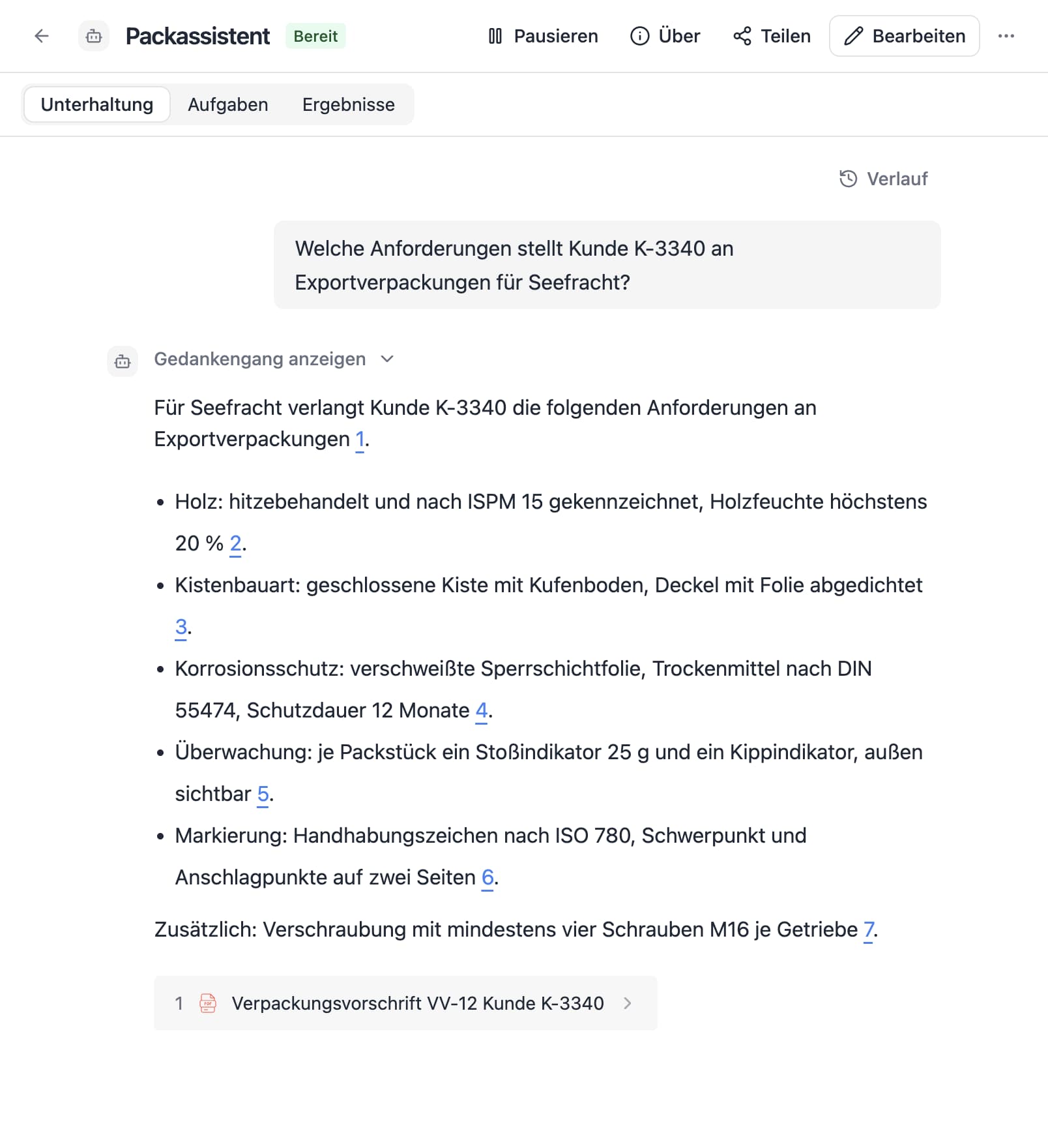 Ein Agent in Thero beantwortet die Frage „Welche Anforderungen stellt Kunde K-3340 an Exportverpackungen für Seefracht?“ aus Beispieldokumenten und nennt die Quellen.