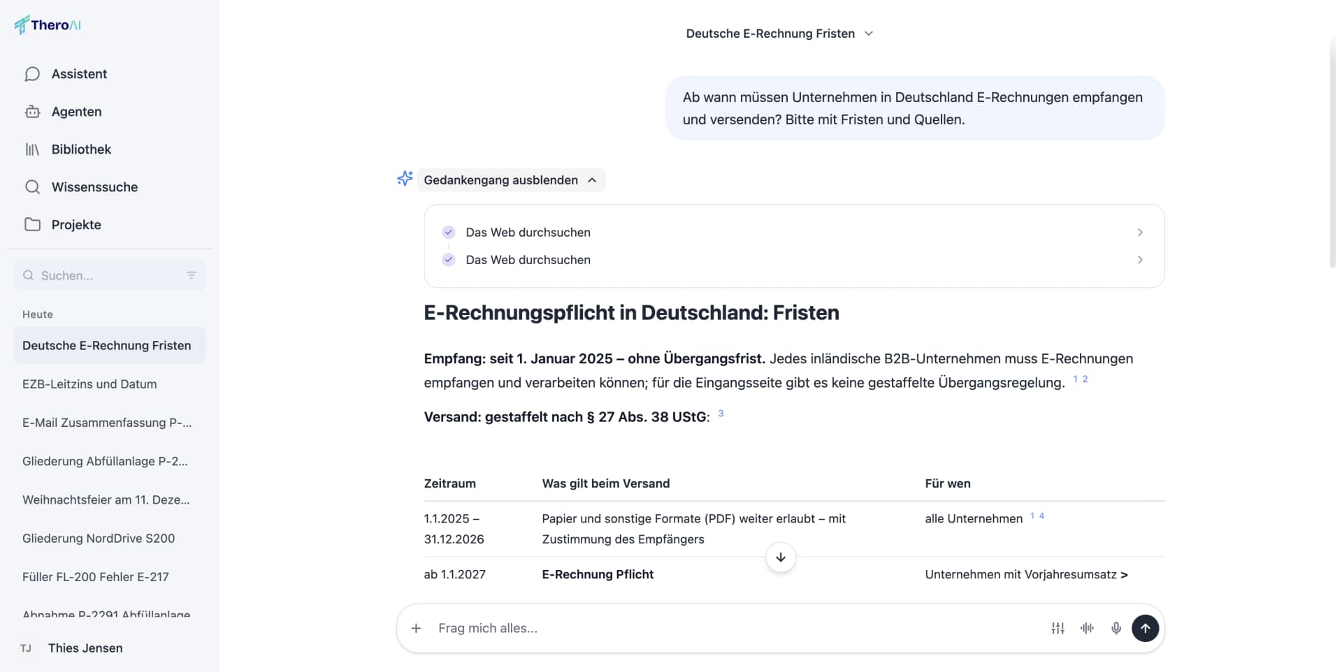 A research job with the “Gedankengang” expanded: two steps “Das Web durchsuchen”, below them the report “E-Rechnungspflicht in Deutschland: Fristen” begins.